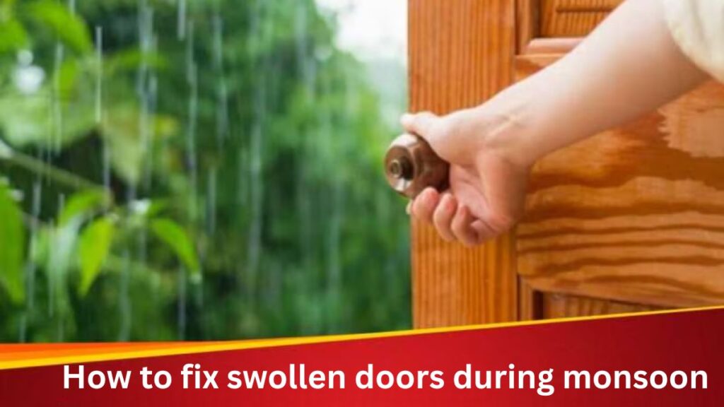 swollen wooden doors and windows